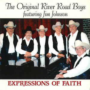 The Original River Road Boys (featuring Jim Johnson) - Expressions Of Faith